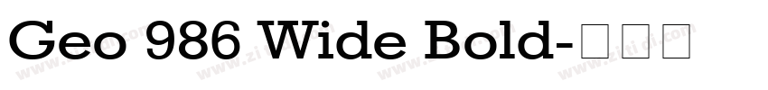 Geo 986 Wide Bold字体转换